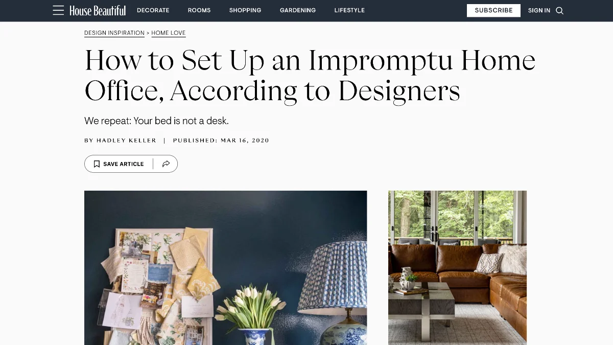A screenshot of a House Beautiful article from March 16, 2020, titled, "How to Set Up an Impromptu Home Office, According to Designers." Below are two partial images of home interiors.